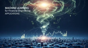 Machine Learning for Financial Engineering Applications
