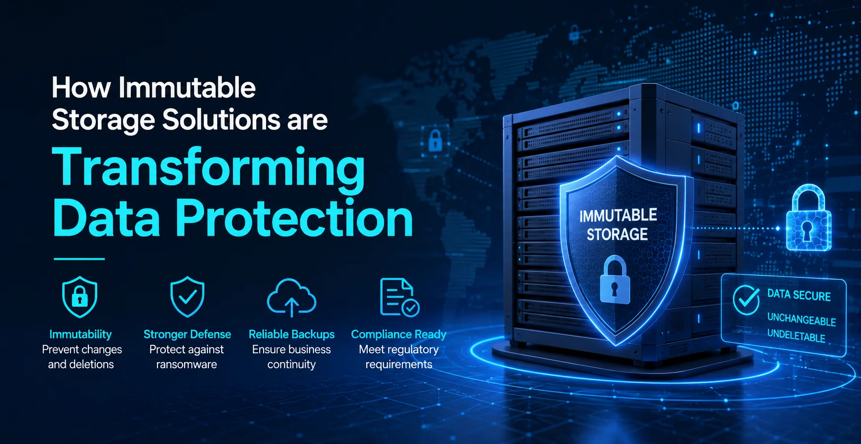 How Immutable Storage Solutions are Transforming Data Protection